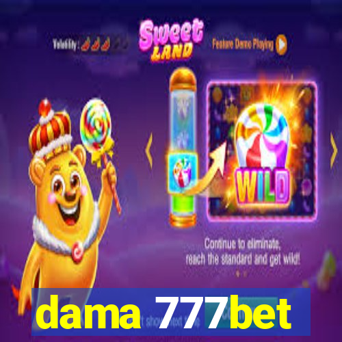 dama 777bet